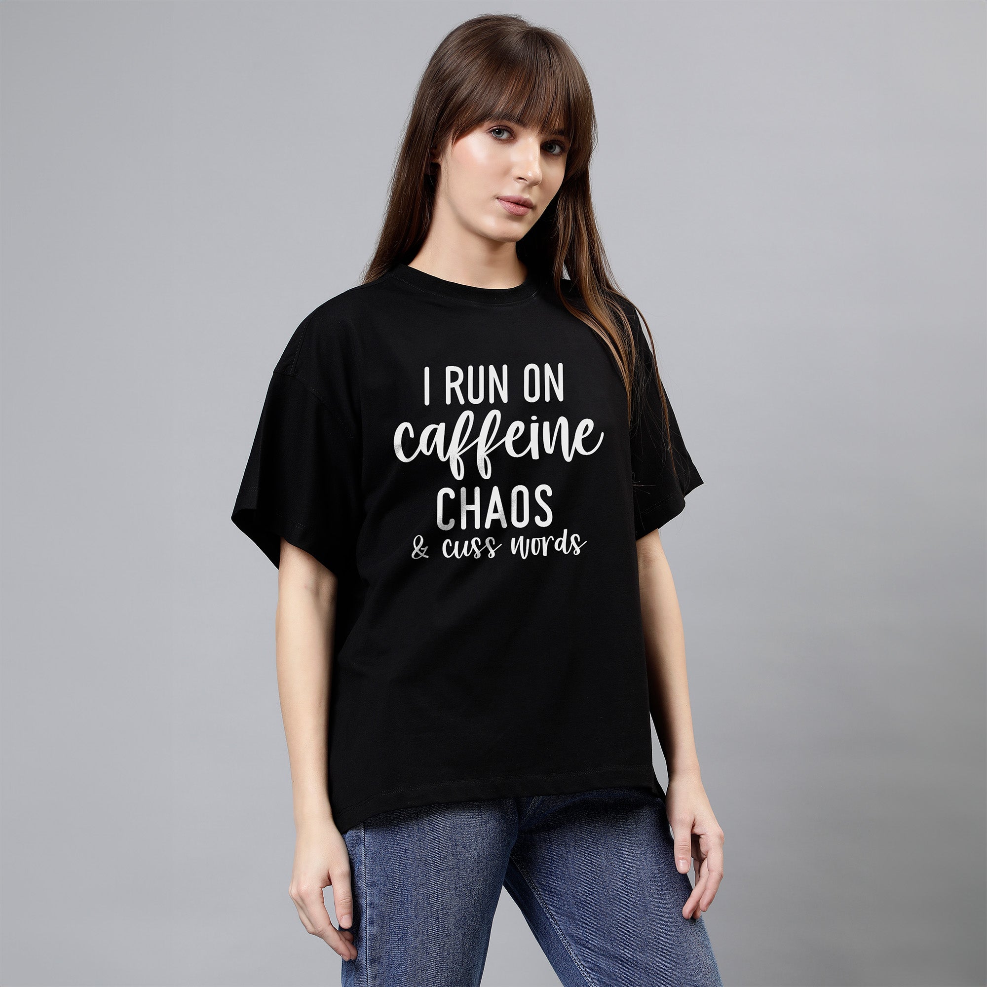 I Run On Caffeine Chaos And Cuss Words - Black Women's Oversized Tshirt